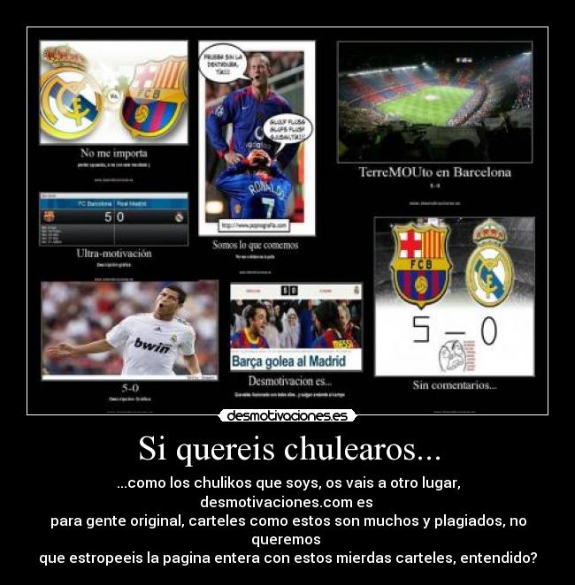 Si quereis chulearos... -