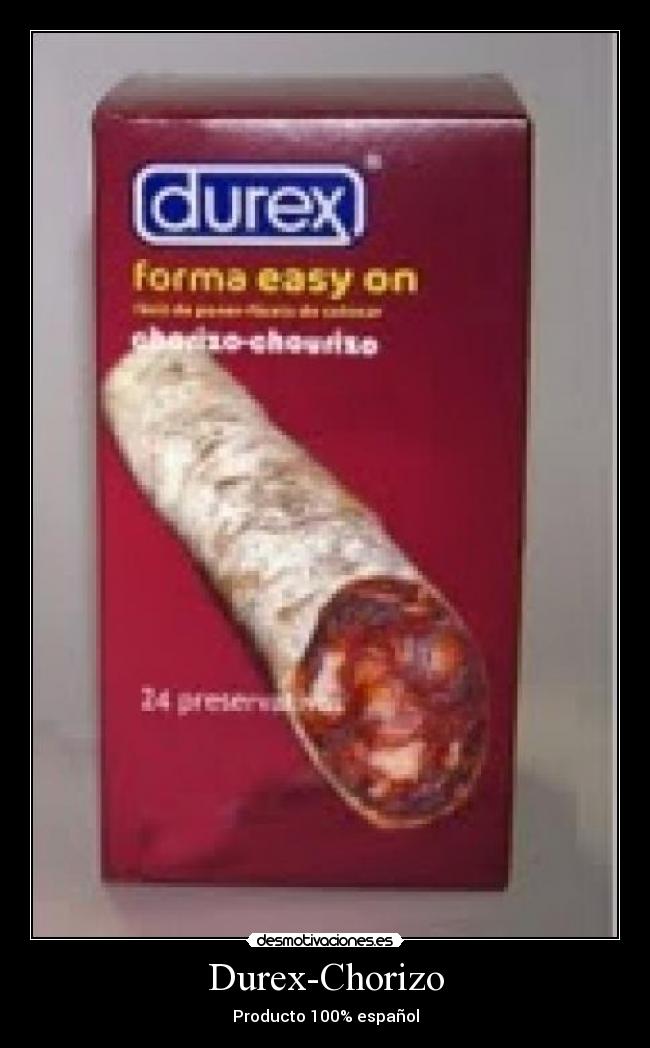 Durex-Chorizo -