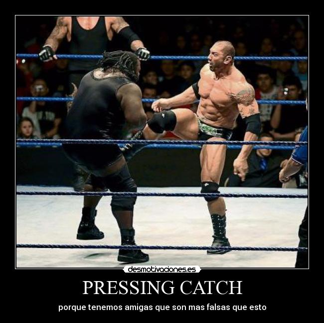 PRESSING CATCH - 