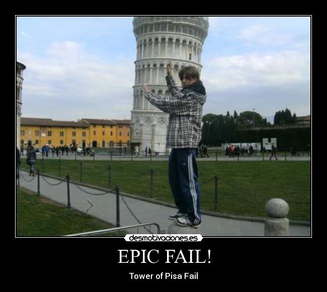 EPIC FAIL! -