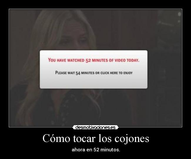 Cómo tocar los cojones - ahora en 52 minutos.