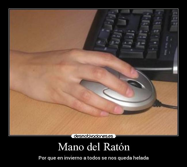 Mano del Ratón -