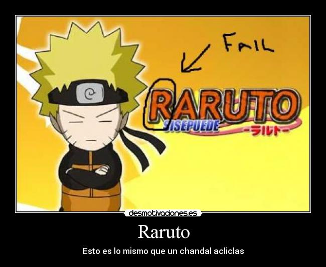 Raruto - Esto es lo mismo que un chandal acliclas