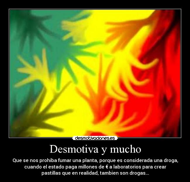 Desmotiva y mucho -