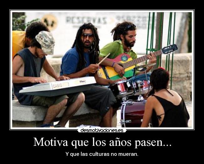 Motiva que los años pasen... -