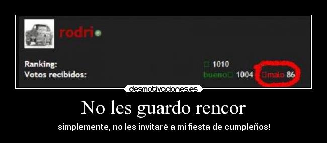 No les guardo rencor - 