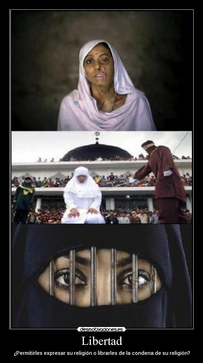 carteles libertad libertad religion expresion condena desmotivaciones