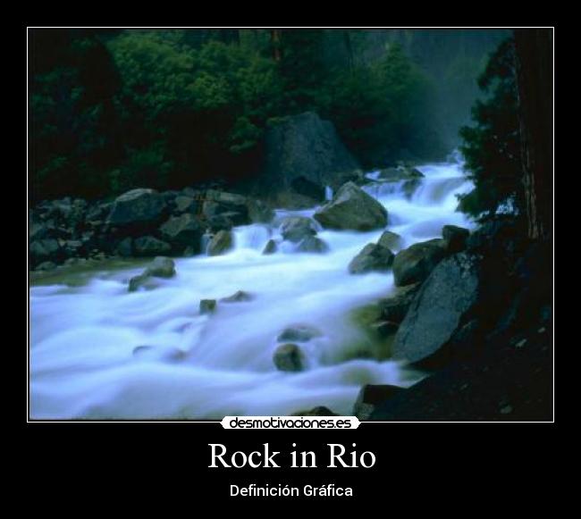 Rock in Rio - Definición Gráfica