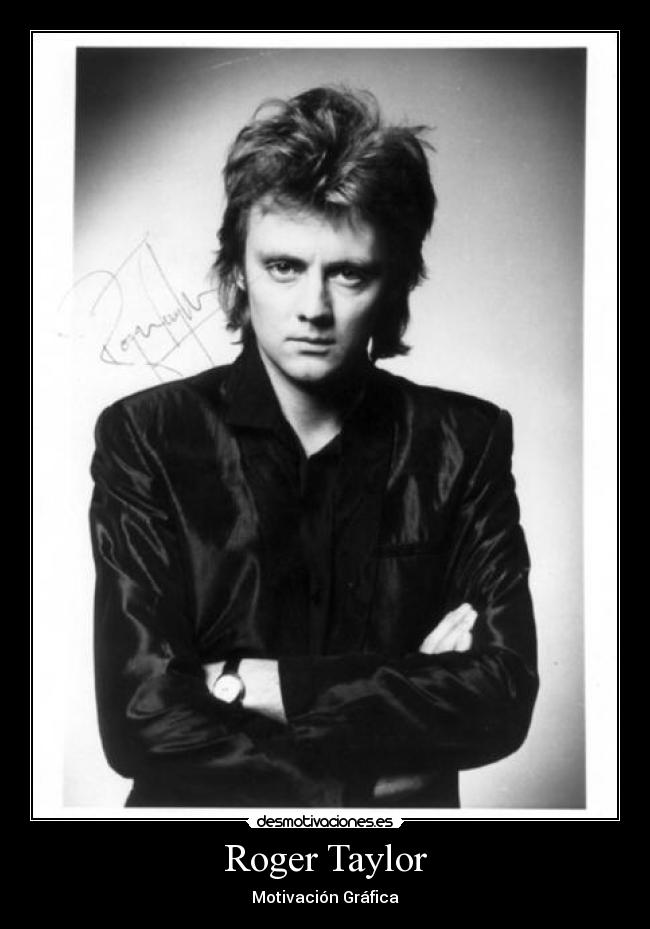 Roger Taylor -