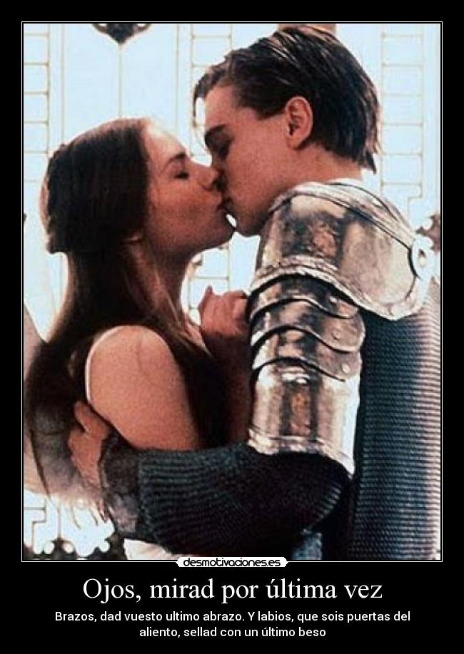Ojos, mirad por última vez -