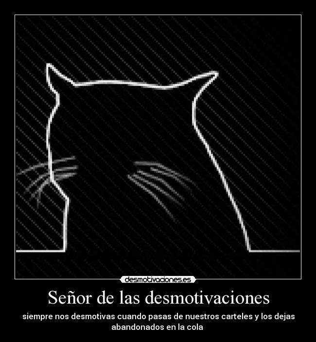 Señor de las desmotivaciones - 