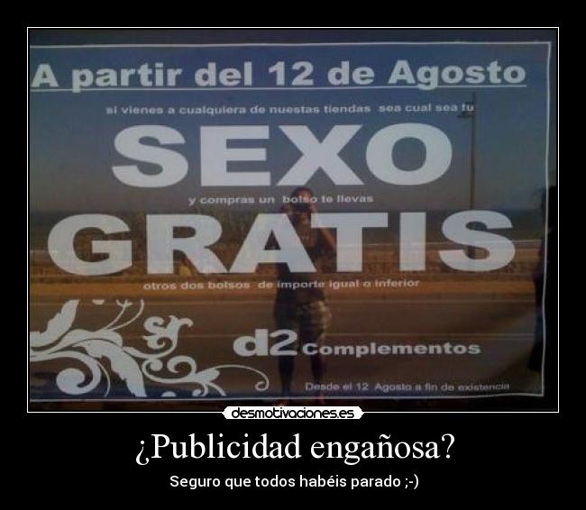 ¿Publicidad engañosa? - Seguro que todos habéis parado ;-)