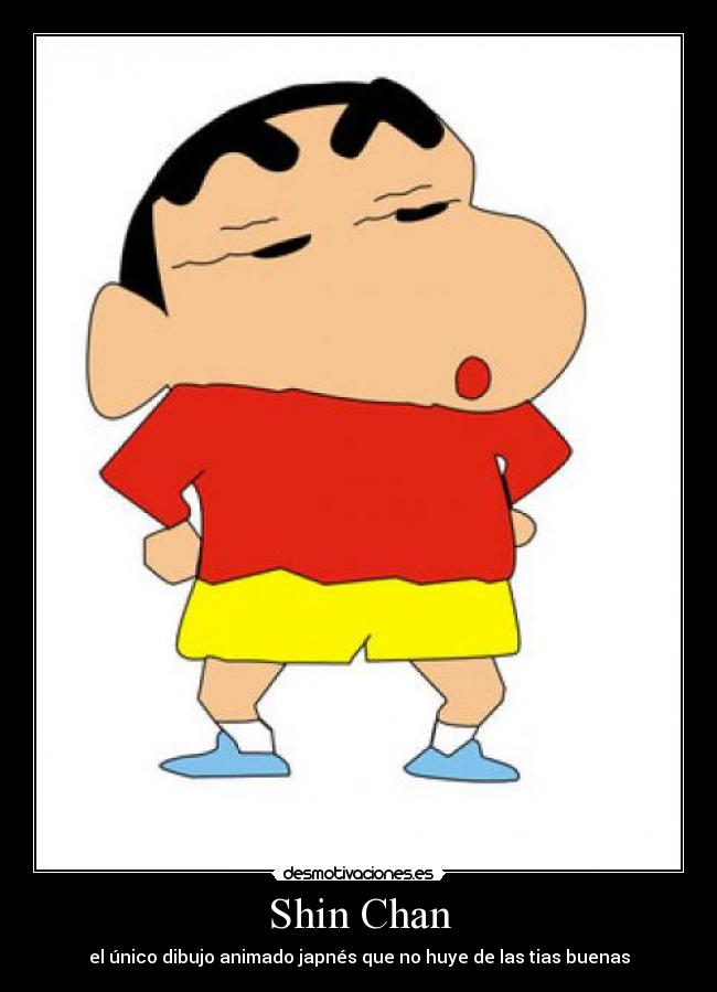 Shin Chan - el único dibujo animado japnés que no huye de las tias buenas