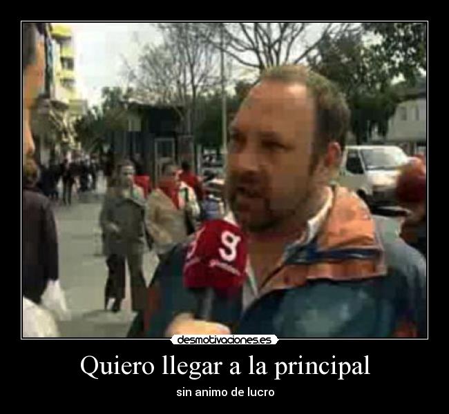 Quiero llegar a la principal -