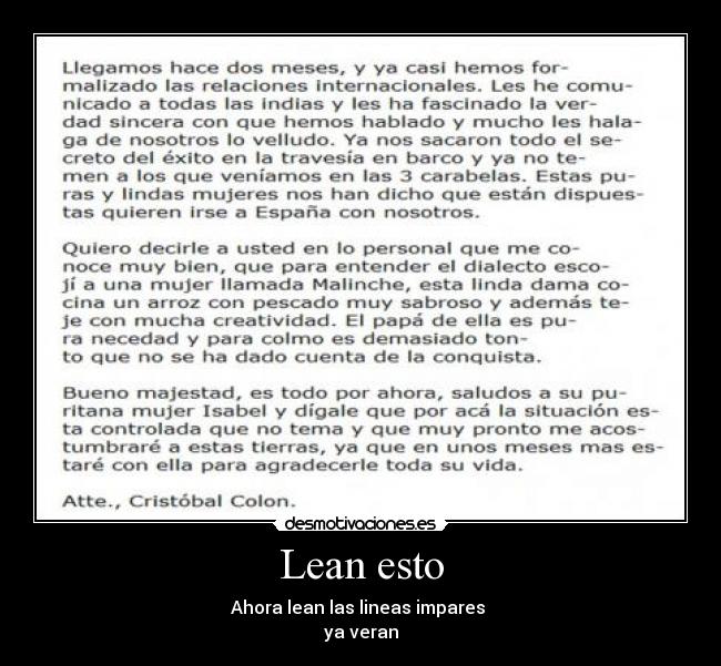 Lean esto - Ahora lean las lineas impares
ya veran