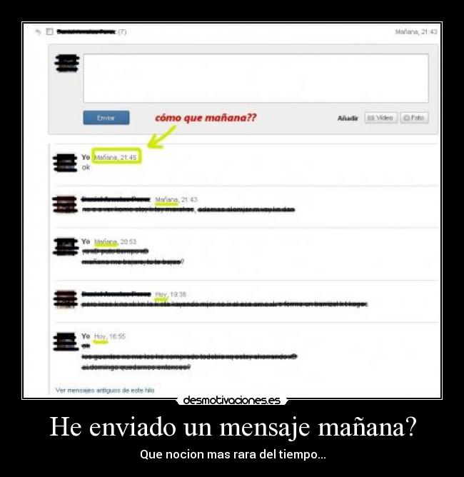 He enviado un mensaje mañana? -