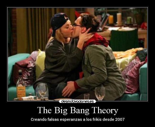 The Big Bang Theory - Creando falsas esperanzas a los frikis desde 2007
