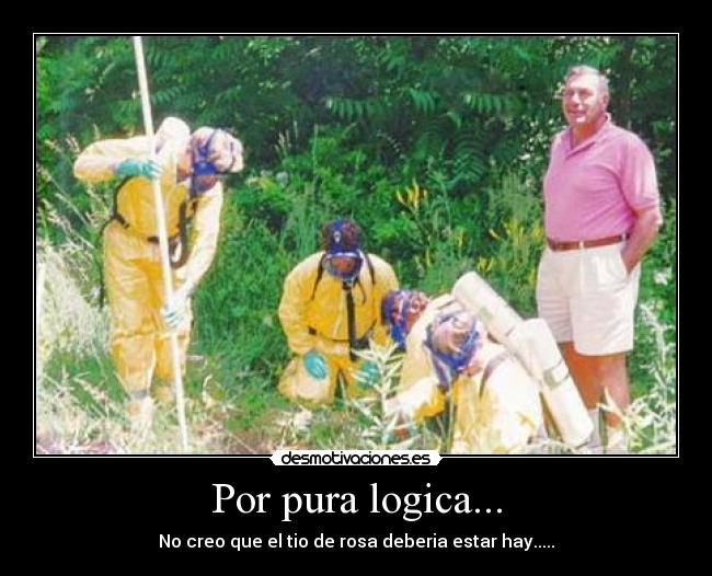 Por pura logica... - 