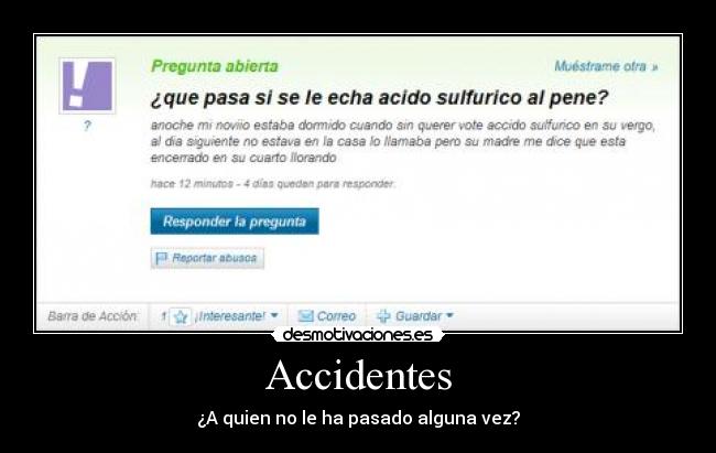 Accidentes - ¿A quien no le ha pasado alguna vez?