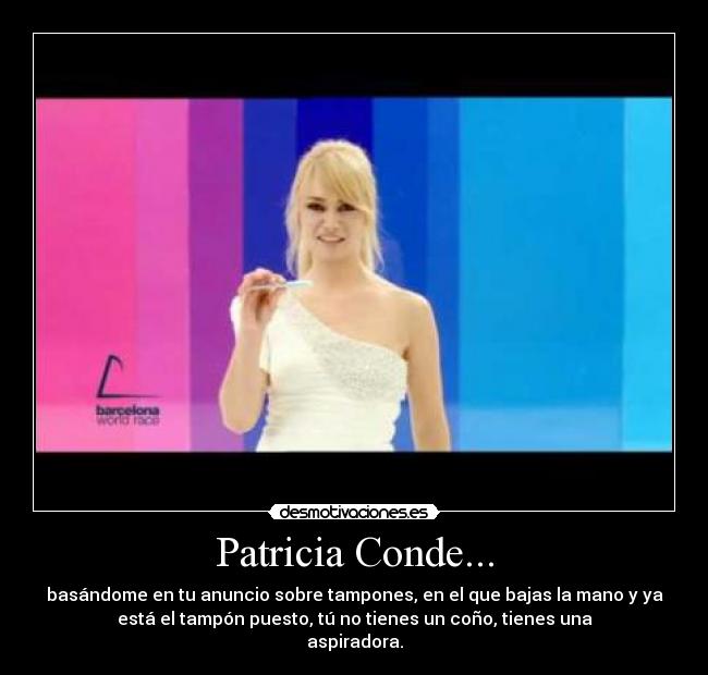 Patricia Conde... -