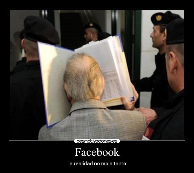 Facebook - la realidad no mola tanto
