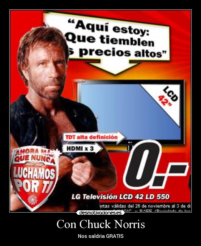 Con Chuck Norris - Nos saldria GRATIS