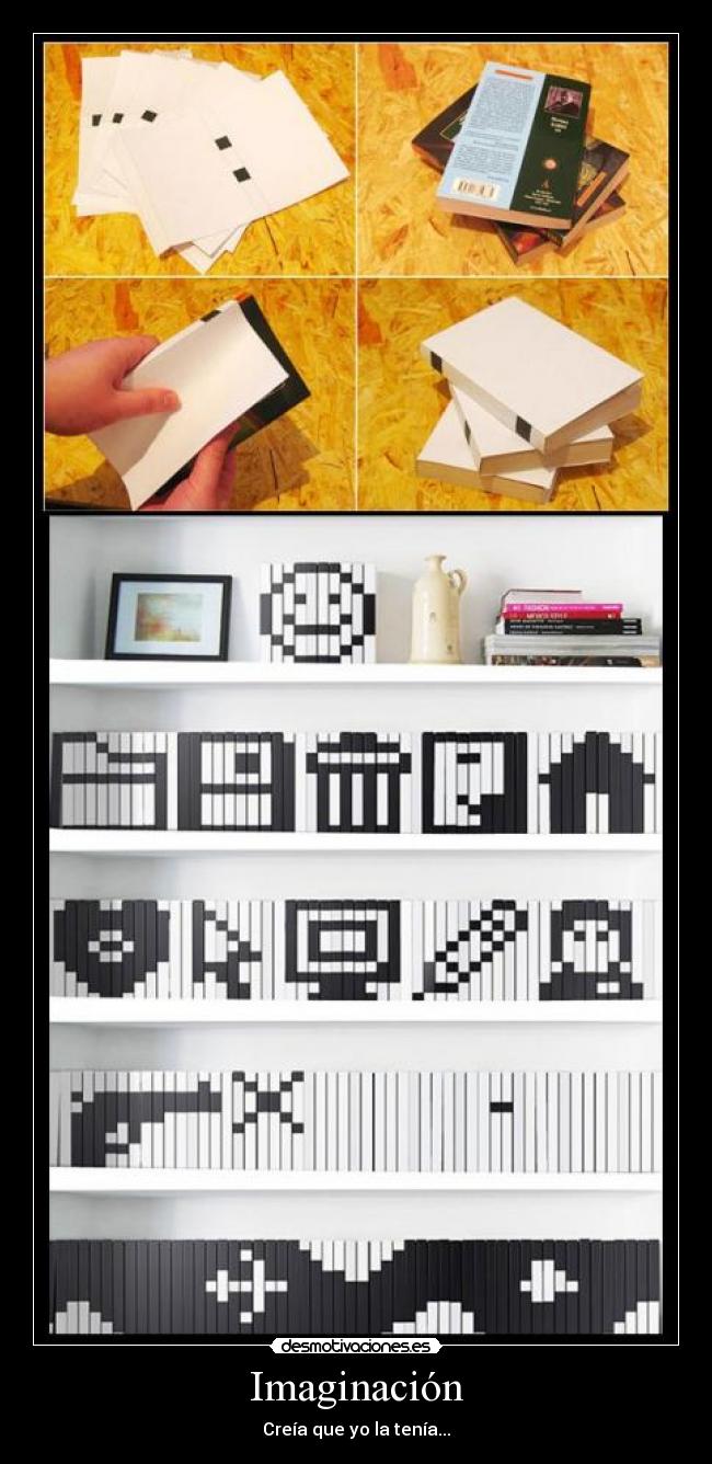 Imaginación - Creía que yo la tenía...