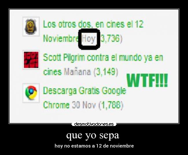 que yo sepa - hoy no estamos a 12 de noviembre