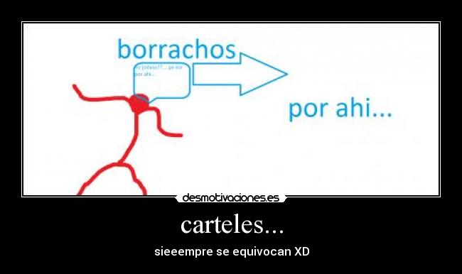 carteles borrachos desmotivaciones