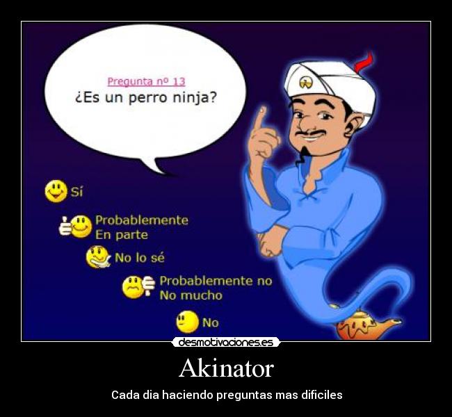 Akinator - Cada dia haciendo preguntas mas dificiles