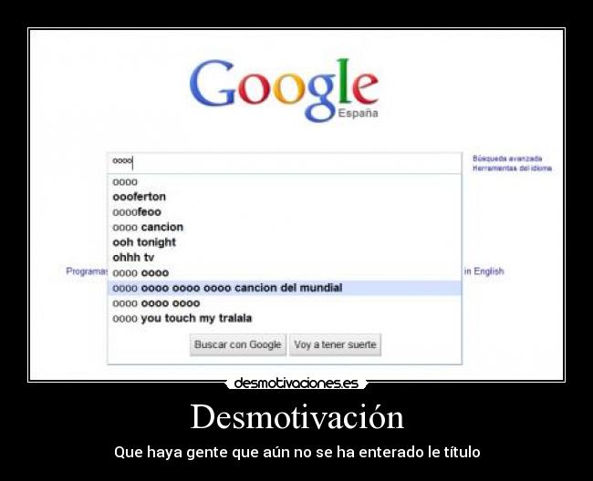 Desmotivación - Que haya gente que aún no se ha enterado le título
