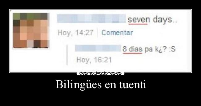 Bilingües en tuenti -