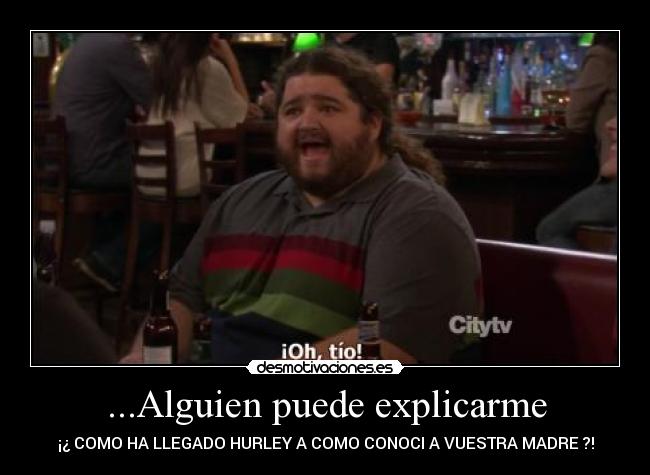 ...Alguien puede explicarme - 