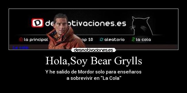 Hola,Soy Bear Grylls - 