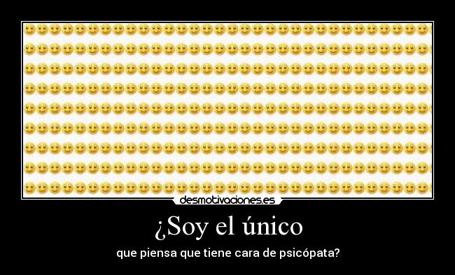¿Soy el único -