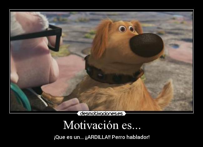 carteles perro hablador desmotivaciones