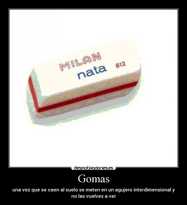 carteles gomas desmotivaciones