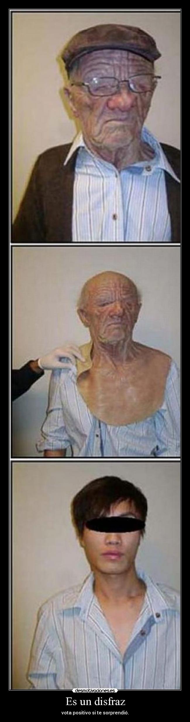 Es un disfraz -