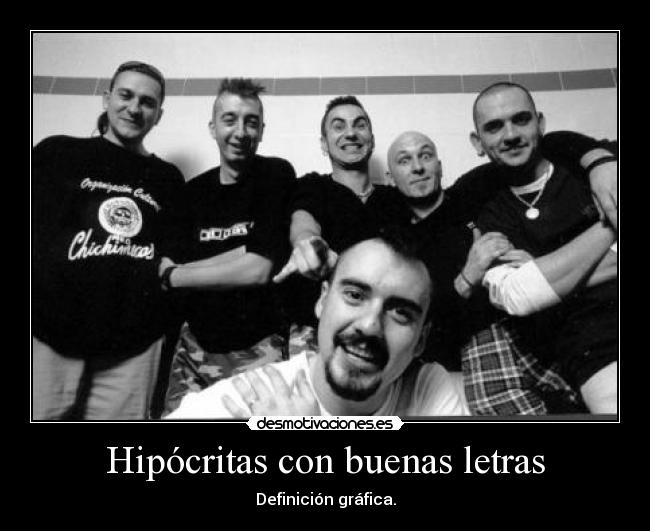 Hipócritas con buenas letras -