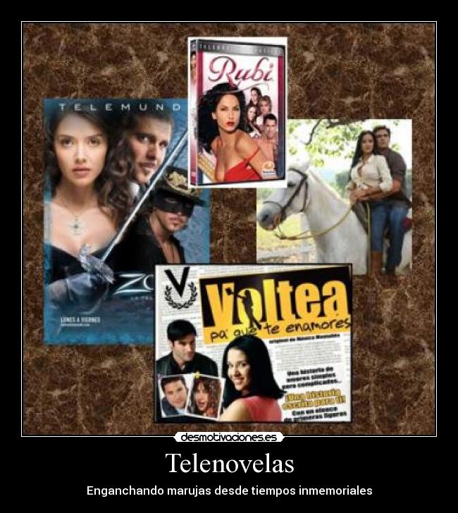 Telenovelas - Enganchando marujas desde tiempos inmemoriales