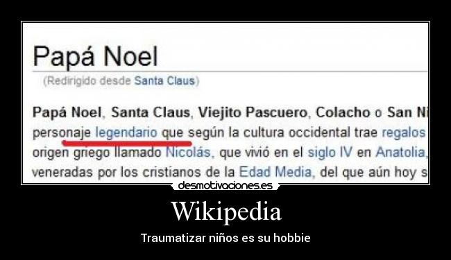 Wikipedia - Traumatizar niños es su hobbie