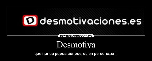 Desmotiva - 