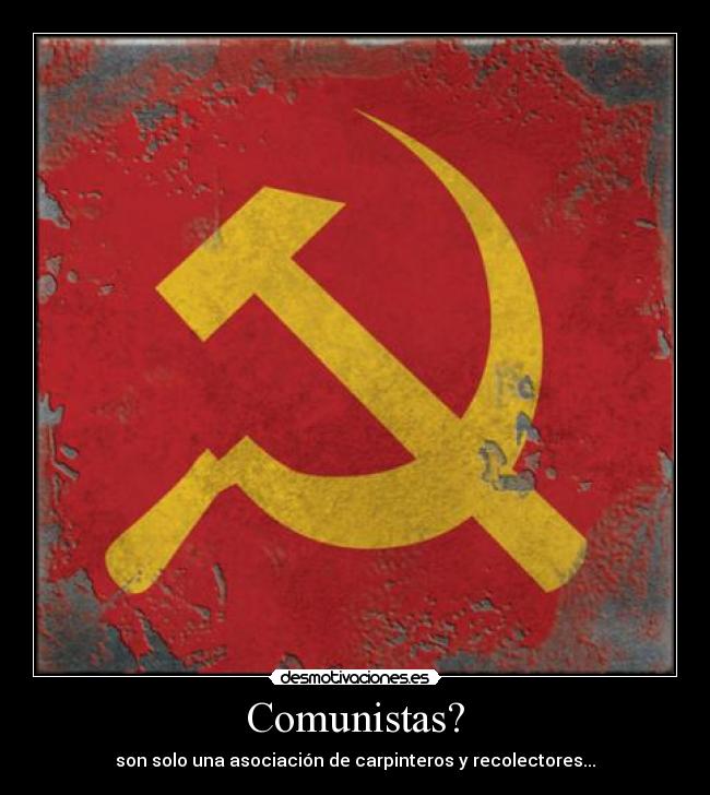 Comunistas? -