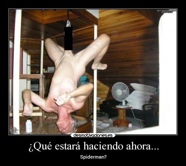 carteles esta haciendo spiderman desmotivaciones