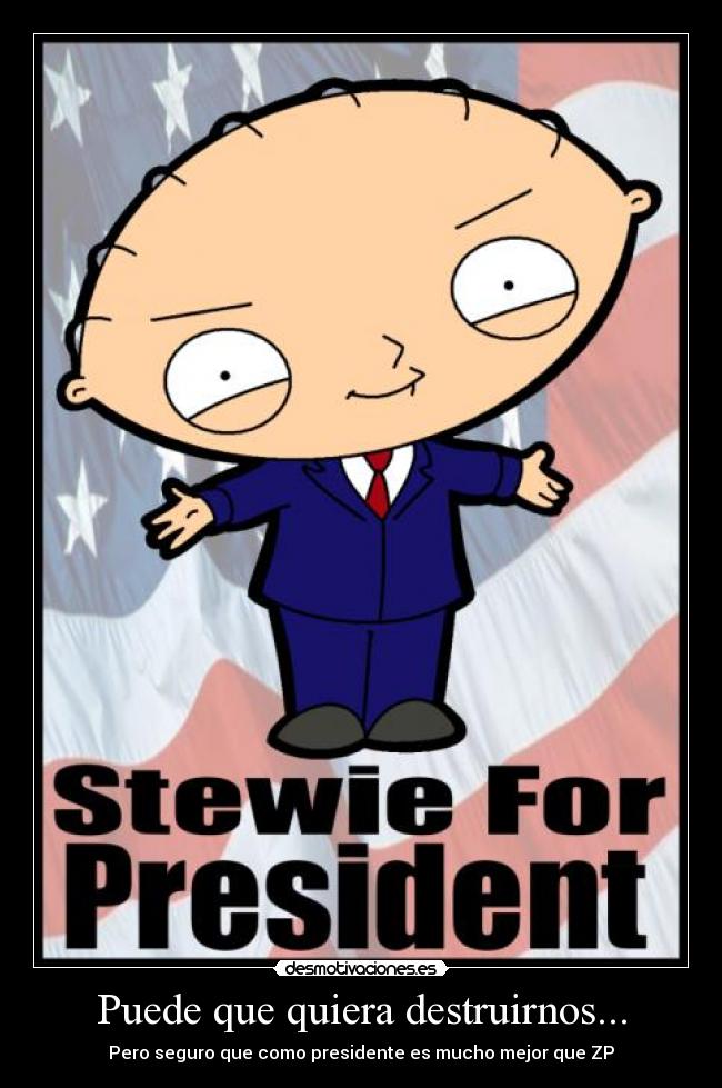 carteles vote for stewie desmotivaciones