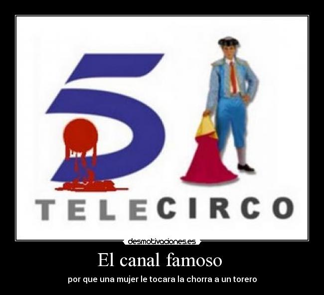 El canal famoso -