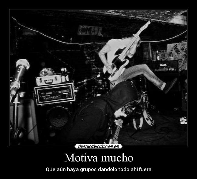 Motiva mucho - 