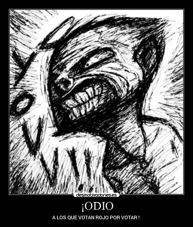 carteles odio boludito desmotivaciones