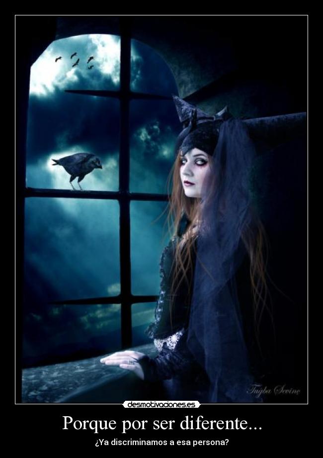 Porque por ser diferente... - ¿Ya discriminamos a esa persona?