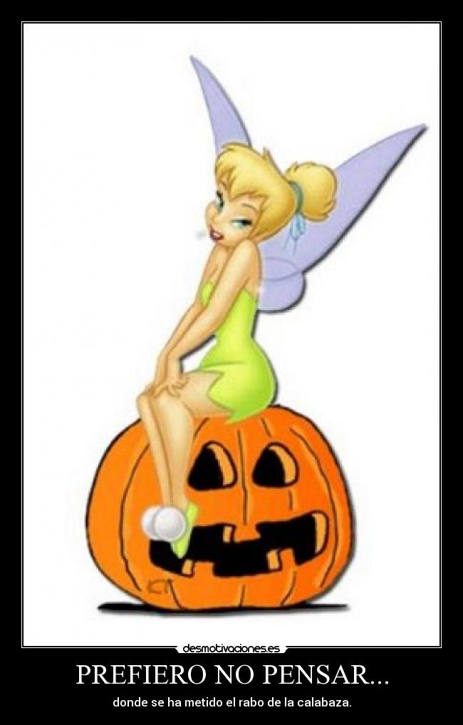 PREFIERO NO PENSAR... -